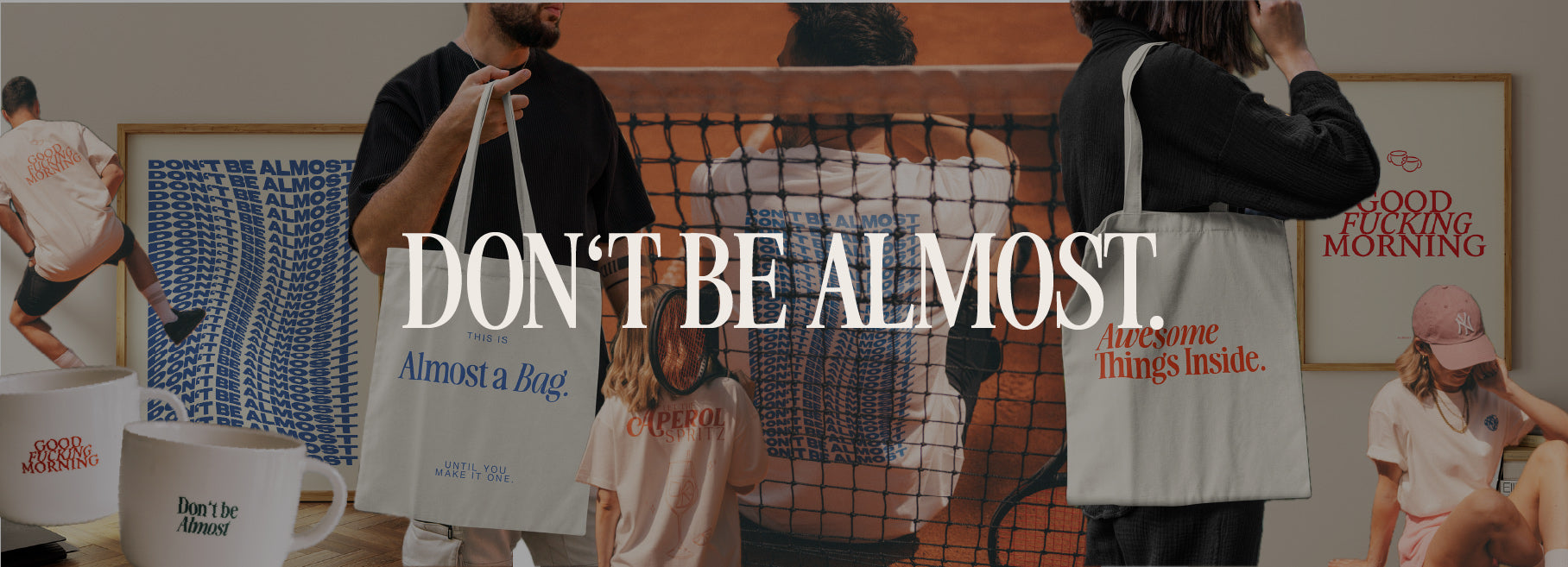 Lifestyle-Collage mit Statement-Produkten von Almost a Brand: T-Shirts, Taschen, Poster & Tassen
